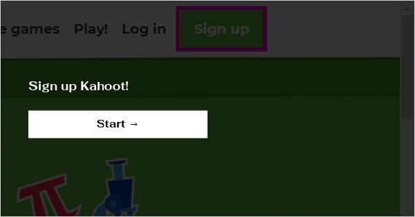 Sign up Kahoot!