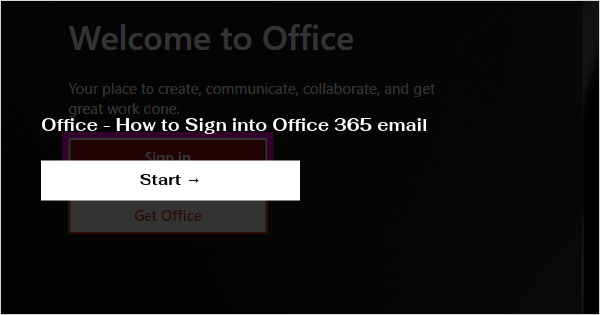 Office - How to Sign into Office 365 email