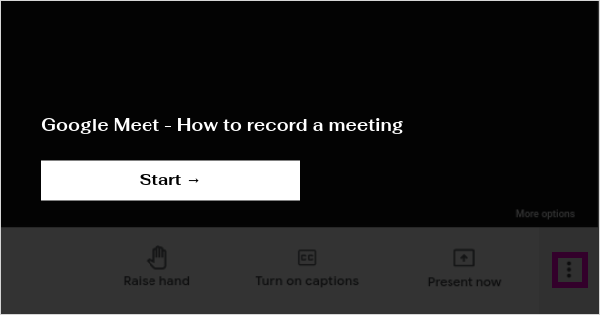 Google Meet - How to record a meeting