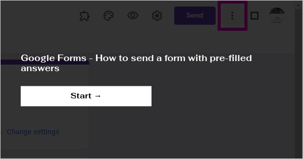 Google Forms - How to send a form with pre-filled answers