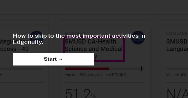 How to skip to the most important activities in Edgenuity.