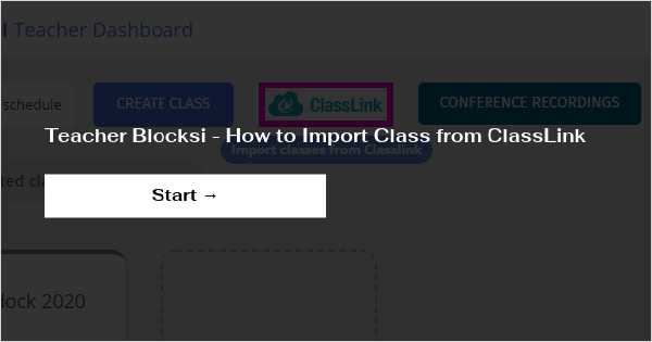 Teacher Blocksi - How to Import Class from ClassLink