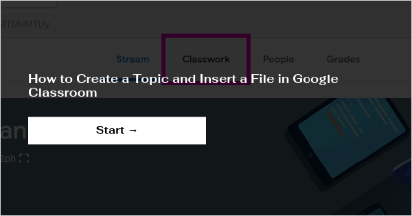 how-to-create-a-topic-and-insert-a-file-in-google-classroom