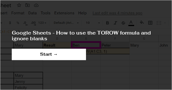 google-sheets-how-to-use-the-torow-formula-and-ignore-blanks