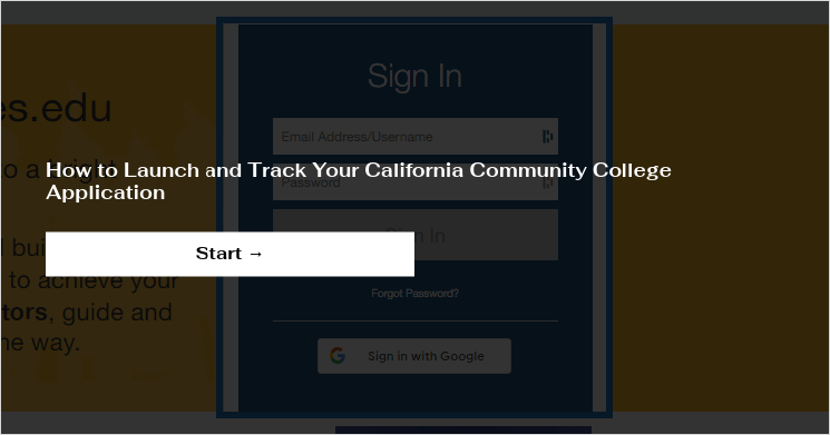 How to Launch and Track Your California Community College Application