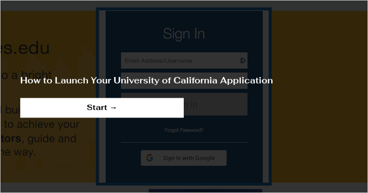 How to Launch Your University of California Application