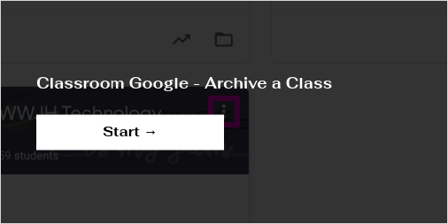 archive assignment google classroom