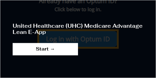 United Healthcare (UHC) Medicare Advantage Lean E-App