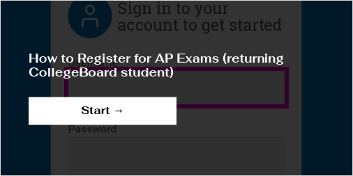 How to Register for AP Exams (returning CollegeBoard student)