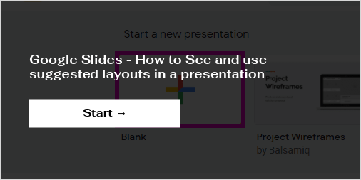 google-slides-how-to-see-and-use-suggested-layouts-in-a-presentation