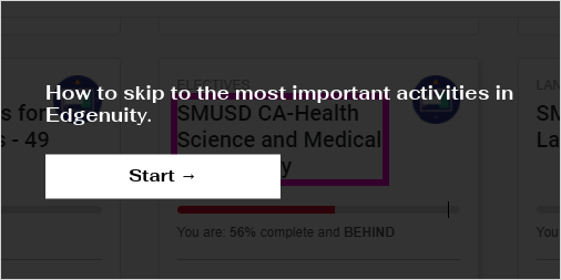 How to skip to the most important activities in Edgenuity.