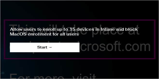 Allow users to enroll up to 15 devices in Intune and block MacOS ...